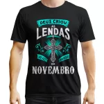 Camiseta Aniversário Deus Criou Em Novembro