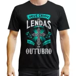 Camiseta Aniversário Deus Criou Em Outubro